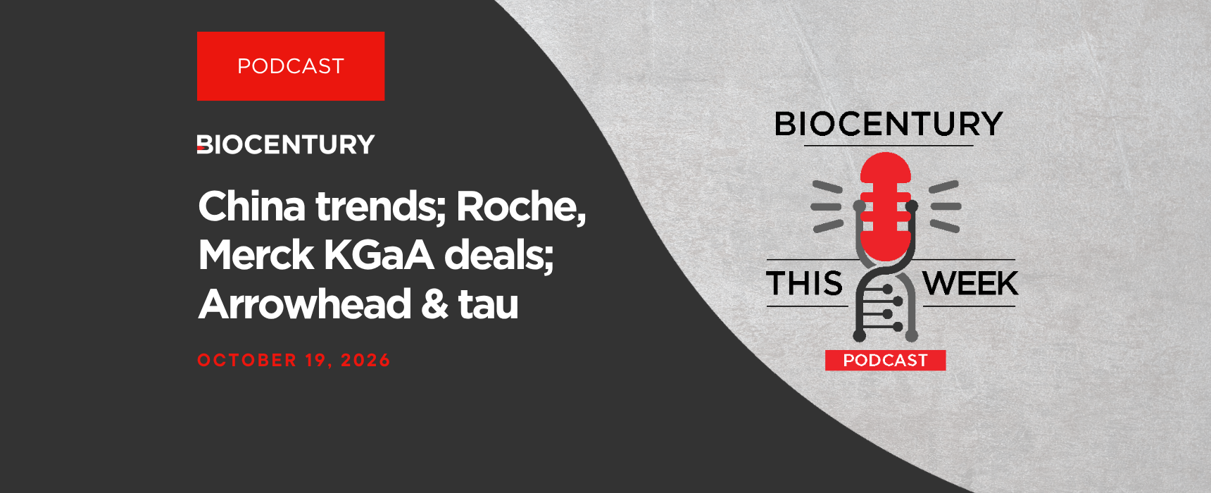 BioCentury - China trends; Roche, Merck KGaA deals; Arrowhead and tau ...