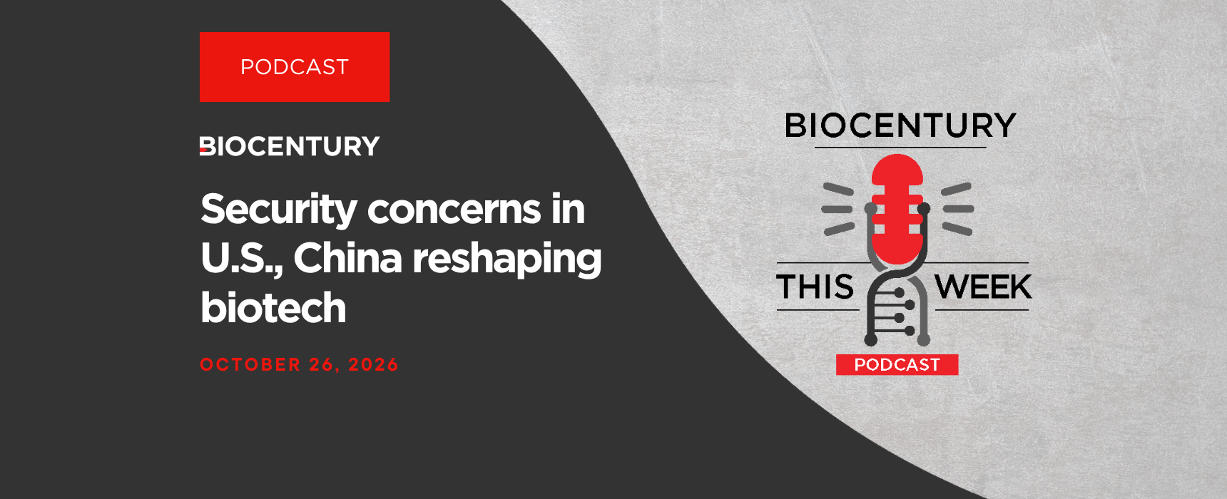Security concerns in U.S., China reshaping biotech